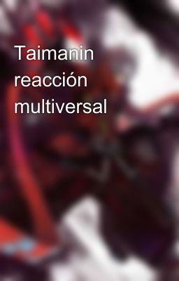 Taimanin reacción multiversal