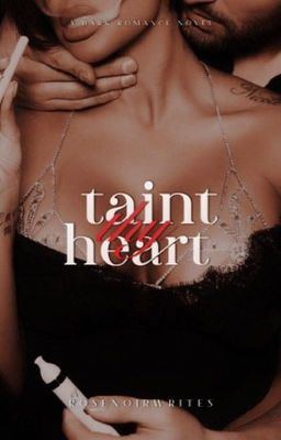 Taint thy heart | 18+