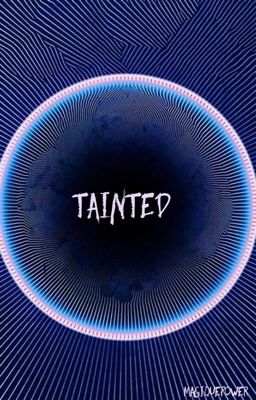 Tainted