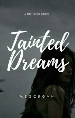 Tainted Dreams 