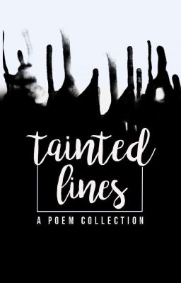 tainted lines