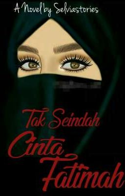 Tak Seindah Cinta Fatimah