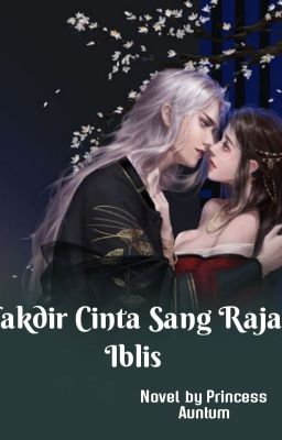 Takdir Cinta Sang Raja Iblis