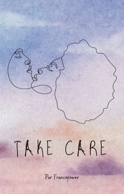 Take care