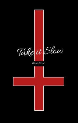 Take it Slow (Bananun)