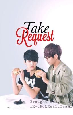 TAKE REQUEST