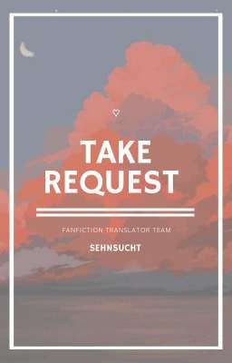 TAKE REQUEST