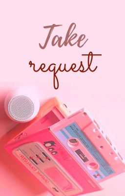 Take Request (Trả đơn)