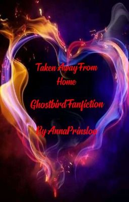 Taken Away From Home ( Being Rewritten In A New Version)