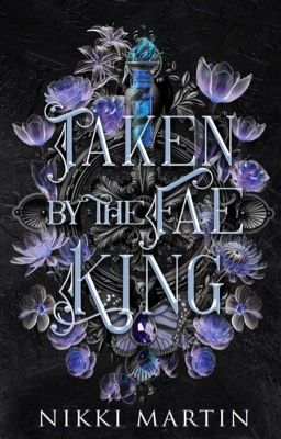 Taken by the Fae King-Book 1 of Taken by the Fae King Series