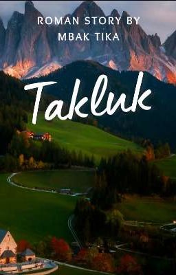 Takluk (Cerpen)