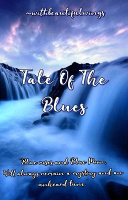 Tale Of The Blues