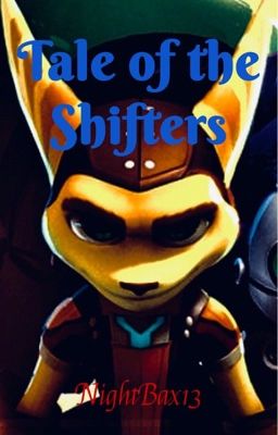 Tale of the Shifters