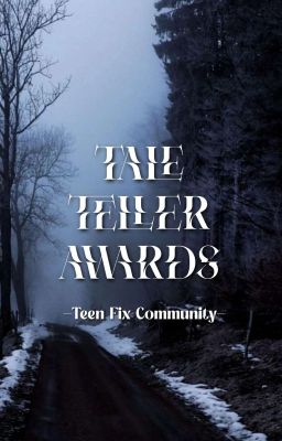 Tale Teller Awards (Completed) 