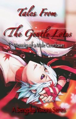 Tales from the Gentle Lotus: Memoirs of a Male Courtesan