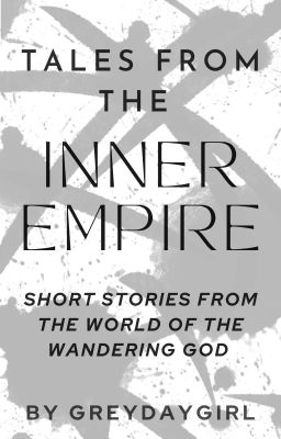 Tales From the Inner Empire