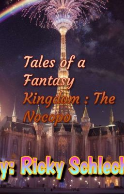 Tales of a Fantasy Kingdom: The Nocopo