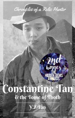 Tales of a Relic Hunter: Constantine Tan & The Tome of Thoth