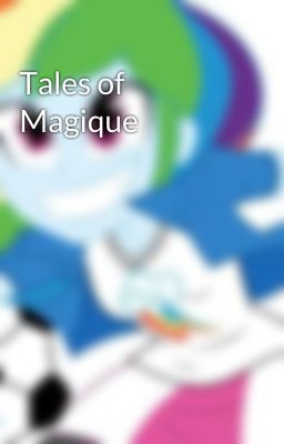 Tales of Magique