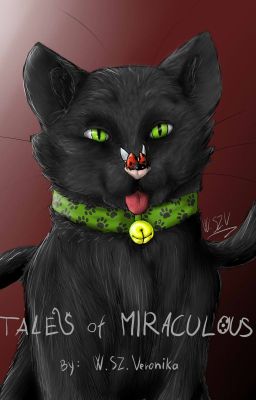 Tales of Miraculous ~[Átírás alatt]