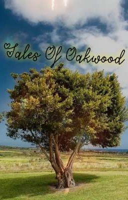 Tales Of Oakwood