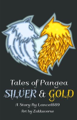 Tales of Pangea: Silver & Gold