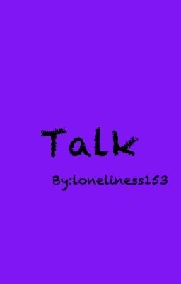 Talk 