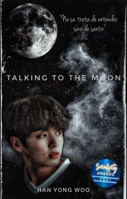 Talking To The Moon • [YK]