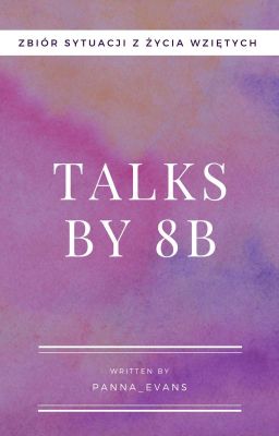 Talks 2 || By klasa 8b ✓