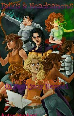 Talks&Headcanons||Percy Jackson/Olimpijscy Herosi