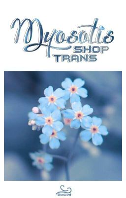 [TẠM ĐÓNG] Myosotis | BlueWindTeam