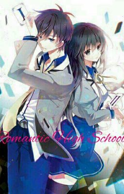 [Tạm Drop] Romantic High School