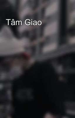 Tâm Giao