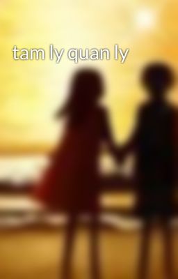 tam ly quan ly