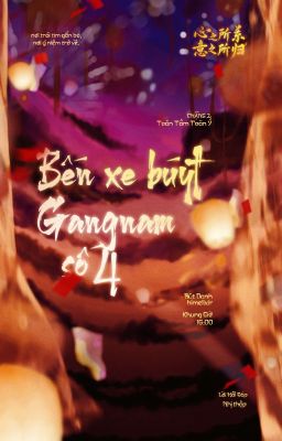 [Tâm Quy ͟͟͞☆ 16:00] Bến Xe Buýt Gangnam Số 4