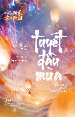 [Tâm Quy ͟͟͞☆ 4:20] Tuyết đầu mùa