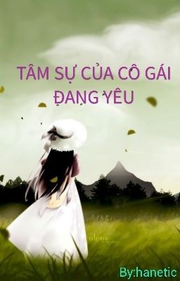 TÂM SỰ CỦA CÔ GÁI ĐƠN PHƯƠNG