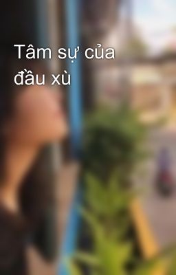 Tâm sự của đầu xù