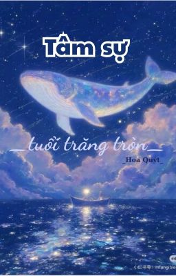 Tâm sự tuổi trăng tròn 