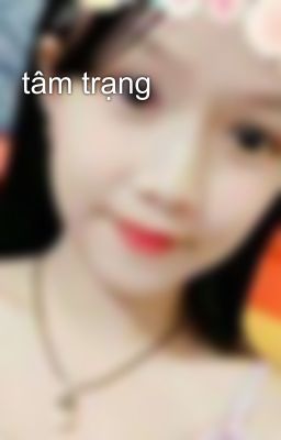 tâm trạng