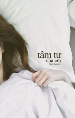 tâm tư của em