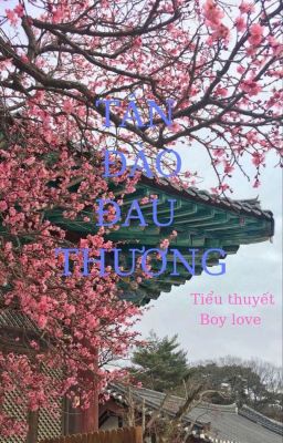 Tán Đào Đau Thương