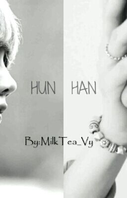 Tan Hợp [ Longfic | HunHan ] 