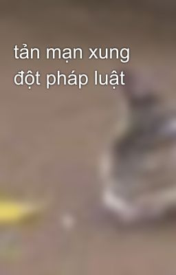 tản mạn xung đột pháp luật