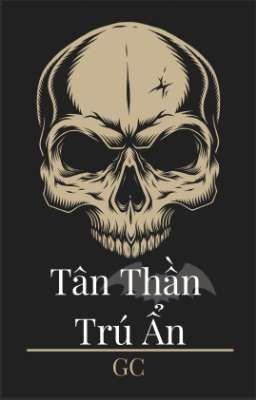 Tân Thần Trú Ẩn