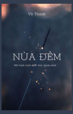 [Tản văn] NỬA ĐÊM