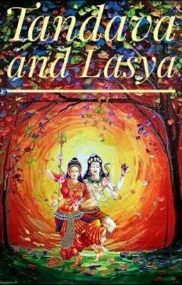 Tandava And Lasya