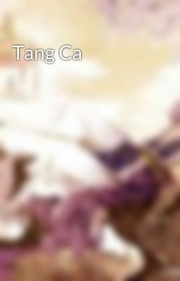 Tang Ca