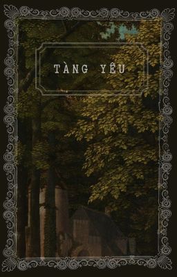 TÀNG YÊU