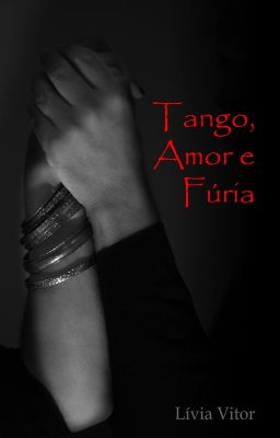 Tango Amor e Fúria